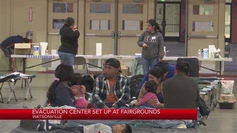 Evacuation center set up at fairgrounds in Watsonville due to storm